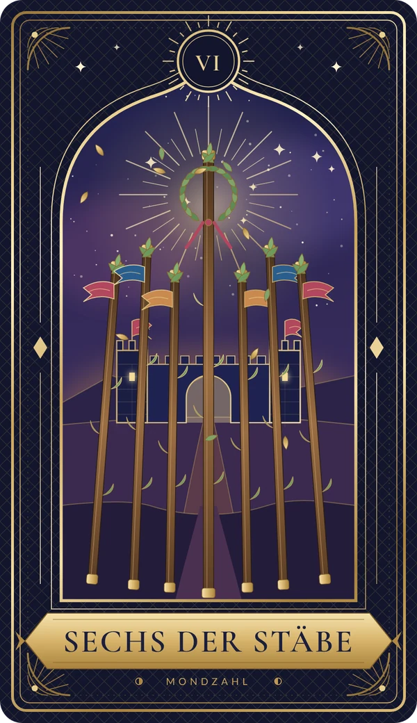 Tarotkarte Sechs der Stäbe im Mondzahl-Design